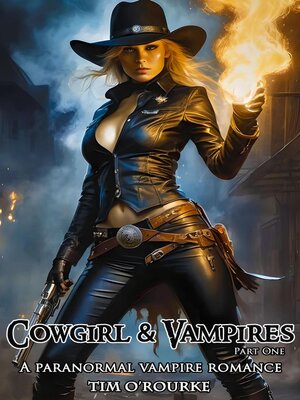 cover image of Cowgirl & Vampires (Part One)